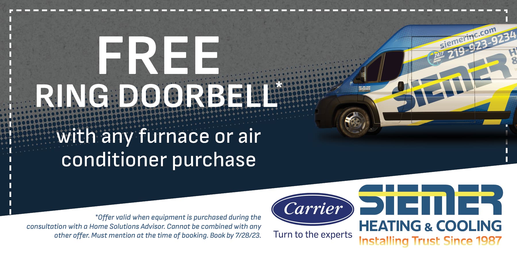 Free Ring Doorbell with any furnace or air conditioner purchase. Book by 7/28/23.